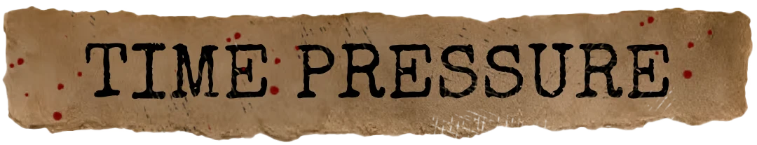 HAUNTMATES: Torn brown paper strip with black stencil text “TIME PRESSURE” and red spots.