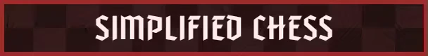 Hellmate: Gothic text "SIMPLIFIED CHESS" on a dark checkered background with a red border.