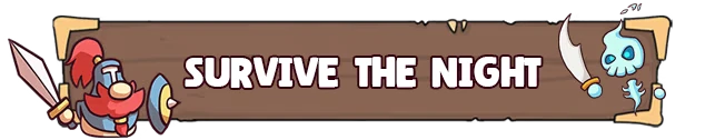 Hold The Mine: Wooden banner with "Survive The Night" text, knight, and skull with sword.