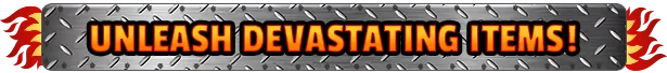 Hot Rod Mayhem: Text "UNLEASH DEVASTATING ITEMS!" in bold orange on a metal background with flames.