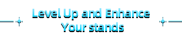 I Am Legion: Blue text reads "Level Up and Enhance Your Stands" with star accents.