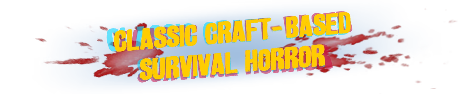 Craft Based Horror – I Hate This Place I Hate This Place: Yellow text reads "Classic Craft-Based Survival Horror" on blue with red splatters.