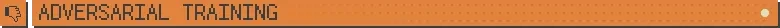 Adversarial Training – Infant God Infant God: Orange pixel banner reading “ADVERSARIAL TRAINING” with hand icon on left.