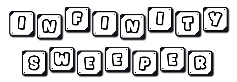 Infinity Sweeper: Blocky letters spell "INFINITY SWEEPER" in bold, black-outlined font.