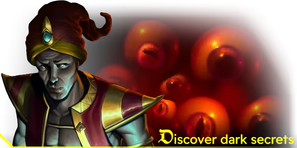 INTO EVIL: Mysterious figure in red and gold, surrounded by glowing eyes; text reads "Discover dark secrets" in bold yellow.