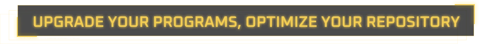 Upgrade Programs – Into The Grid Into The Grid: Yellow neon text reads "UPGRADE YOUR PROGRAMS, OPTIMIZE YOUR REPOSITORY" on black.