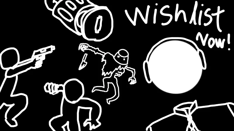 Into the Void: White stick figures with guns and knives, text "Wishlist Now!" in bold white.