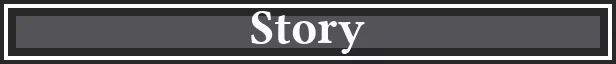 Story Title – Kill Your Heart Kill Your Heart: Gray UI banner with white serif text reading “Story”.