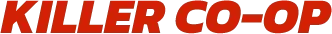Killing Floor 3: Bold red text reads "KILLER CO-OP" in a large, blocky font.