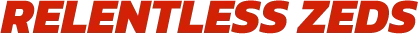 Killing Floor 3: Bold red text reads "RELENTLESS ZEDS" in a dynamic, italicized font.