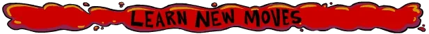 Leftovers KO!: Red banner with "LEARN NEW MOVES" in bold black letters, surrounded by flames.