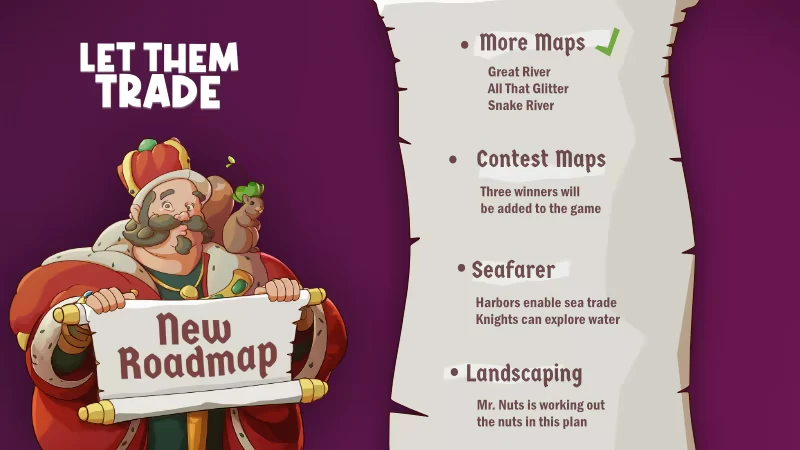 Let Them Trade: Cartoon king holds "New Roadmap" sign; features list includes maps and seafaring.