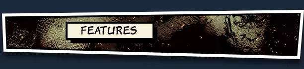 Features Panel – Lethal Honor - Order of the Apocalypse Lethal Honor: Comic-style panel with "FEATURES" text, dark background, and sketchy face.