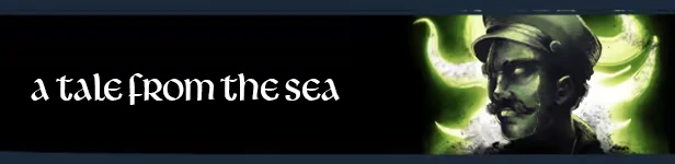Lighthouse of Madness: White text “a tale from the sea” beside sailor portrait on green glow.