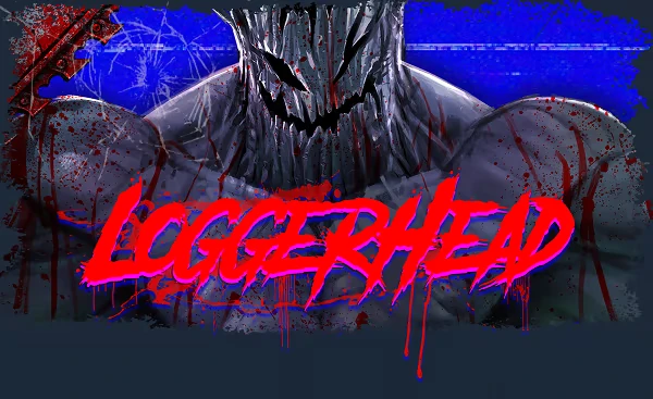 Loggerhead: A blood-splattered creature with a jagged mouth, red text "LOGGERHEAD" below.