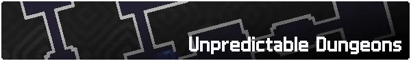 LootMage: Pixelated dungeon map with bold white text "Unpredictable Dungeons" on dark background.