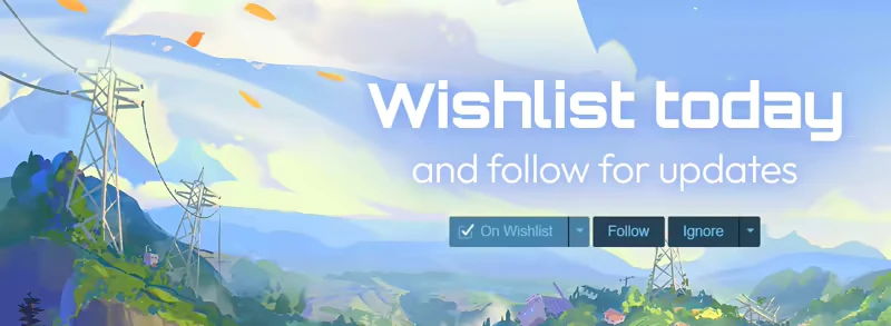 Lost in Tandem: “Wishlist today” banner with Follow/Ignore buttons over landscape art.