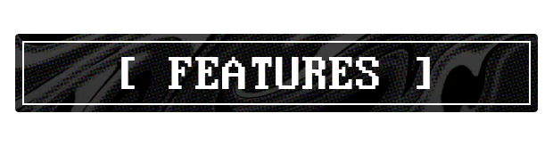 Lover's Enigma: Pixelated "FEATURES" text in white, framed by a white rectangle on a dark background.