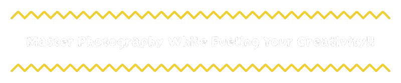 MAFATE: White text reads "Master Photography While Fueling Your Creativity!!" with yellow zigzag borders.
