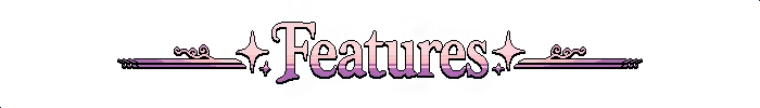 Magical Blush: Large pastel pixel-art “Features!” text with pink sparkles and lines.