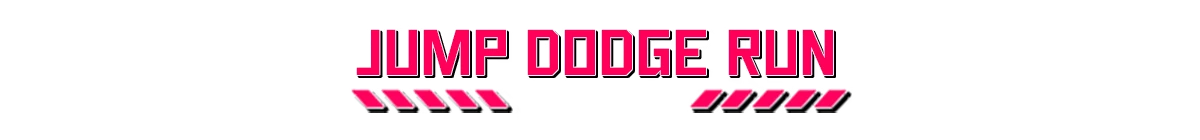 Jump Dodge Run – Marrow Marrow Marrow Marrow: Bold pink text "JUMP DODGE RUN" with red arrows on a black background.