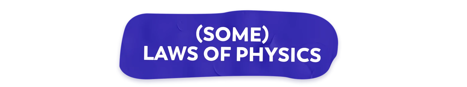 Mewts: Blue banner with bold white text "(SOME) LAWS OF PHYSICS" in uppercase letters.
