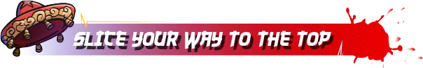 Mexican Ninja: Red sombrero with gold trim, bold white text "SLICE YOUR WAY TO THE TOP" on red.