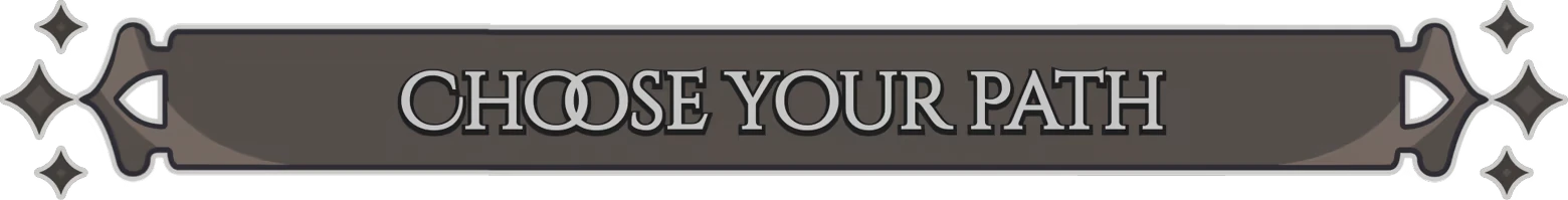 Midgardr: Banner with serif text “CHOOSE YOUR PATH” and arrow buttons on sides.