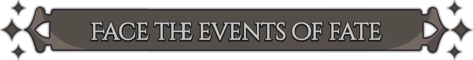 Midgardr: Banner reading “FACE THE EVENTS OF FATE” with arrow icons on both ends.
