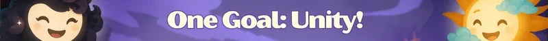 Mind Split: Smiling moon and sun characters with "One Goal: Unity!" in bold white text.
