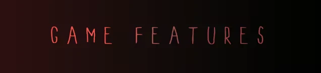MINDFATE: "GAME FEATURES" in red, thin letters on a dark background.