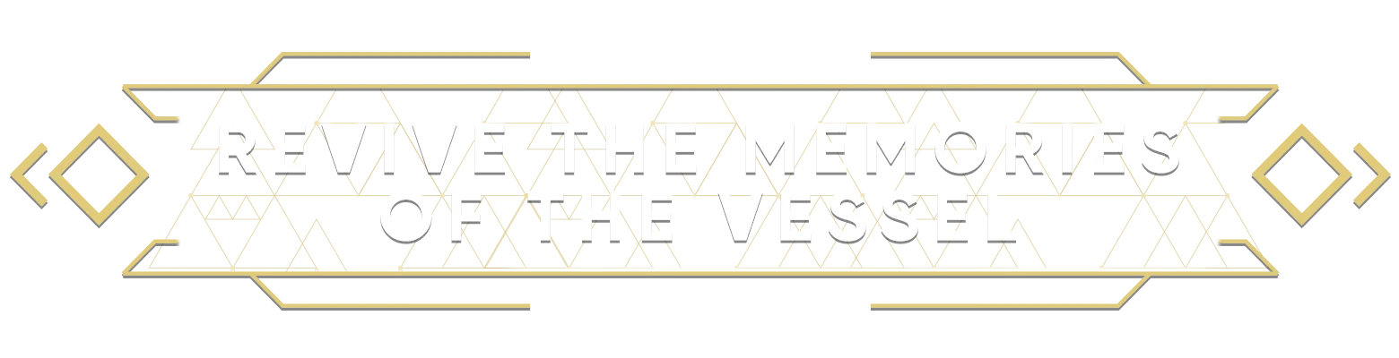 MIO: Bold white text "REVIVE THE MEMORIES OF THE VESSEL" with gold geometric accents.