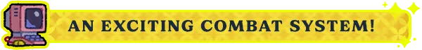 Combat System Banner – Mirage Miracle Quest Mirage Miracle Quest: Yellow banner with pixel PC icon and text “AN EXCITING COMBAT SYSTEM!”.