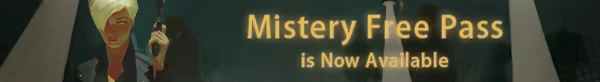 MISTERY: Character with blonde hair holds a rifle. Text: "Mistery Free Pass is Now Available."