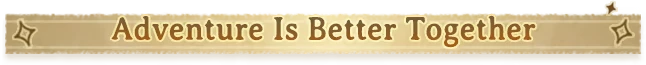 Monster Fantasy: Banner text “Adventure Is Better Together” in gold serif on tan ribbon.