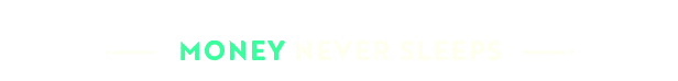 Moonlighter 2: Stylized text "MONEY NEVER SLEEPS" with green and white letters on black background.