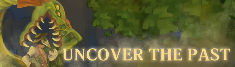 Mythbreak: Green monster with open jaws beside gold serif text “UNCOVER THE PAST”.