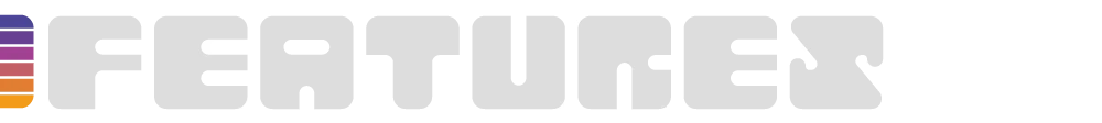 Features Title – NANOTINKER NANOTINKER: Large gray word “FEATURES” on black, with rainbow stripe at left.