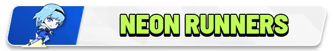 Neon Runners: Blue-haired character dashing with "NEON RUNNERS" in bold, neon green text.