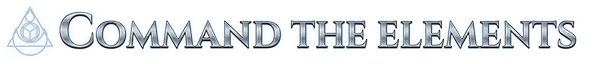 Never’s End: Blue banner with triangle emblem and text “COMMAND THE ELEMENTS”.