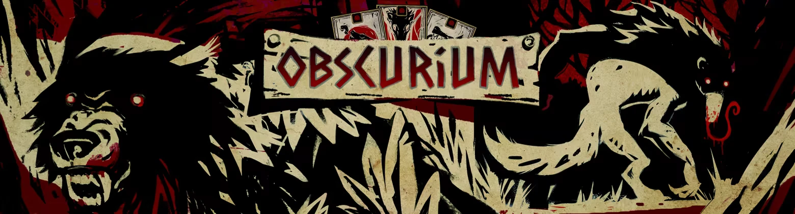 Title Banner Creatures – Obscurium Obscurium: Red title on banner between snarling beast and pale wolf-like creature.