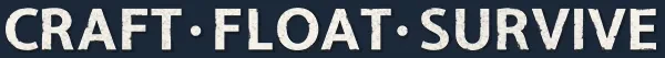 Oceaneers: Bold white text on dark background reads "CRAFT · FLOAT · SURVIVE" with dots.