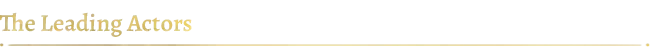 Once Upon A Puppet: "The Leading Actors" in elegant gold text with a thin gold underline.