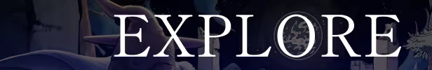 Explore Banner – OOLO OOLO: The word "EXPLORE" in bold white letters over a dark, mystical forest background.