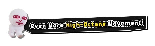 High Octane Movement – Orbo's Exodus Orbo's Exodus: White character with red eyes beside text "Even More High-Octane Movement!"