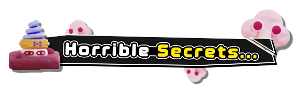 Horrible Secrets – Orbo's Exodus Orbo's Exodus: "Horrible Secrets..." text with pink cloud creatures and a colorful stack.