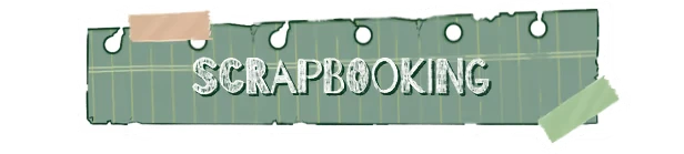 Paper Trails: Green torn paper with "SCRAPBOOKING" in white, taped with beige and green strips.