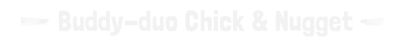 Buddy Duo Title – PaperKlay PaperKlay: White text reads "Buddy-duo Chick & Nugget" with arrow designs on a black background.