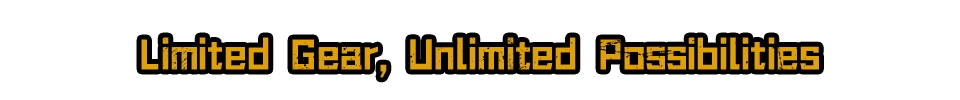 Pass The Fear: Yellow text on black reads "Limited Gear, Unlimited Possibilities" in bold font.