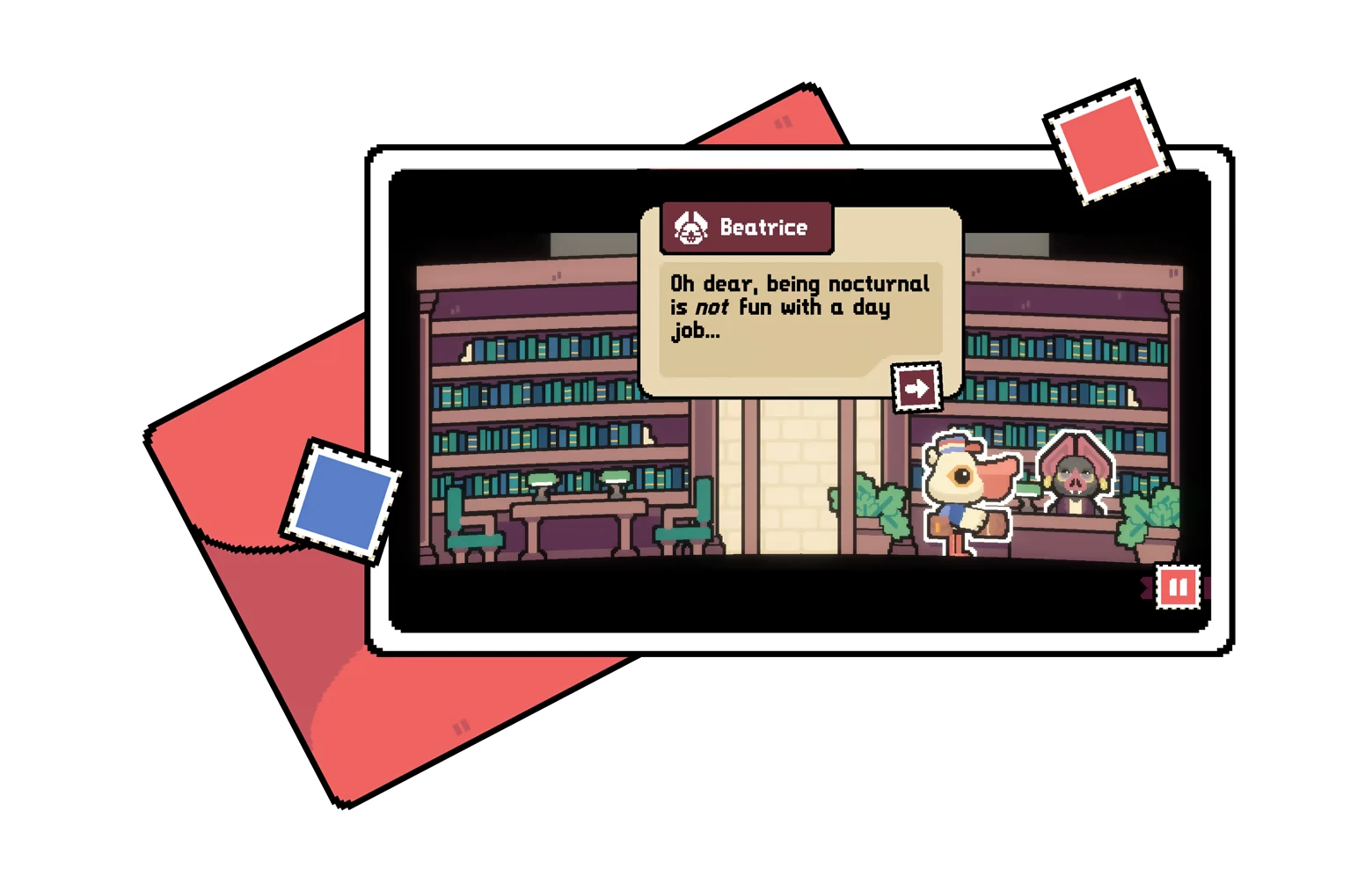 Pelican Post: Beatrice dialogue box over library scene with pelican and clerk, pause icon.